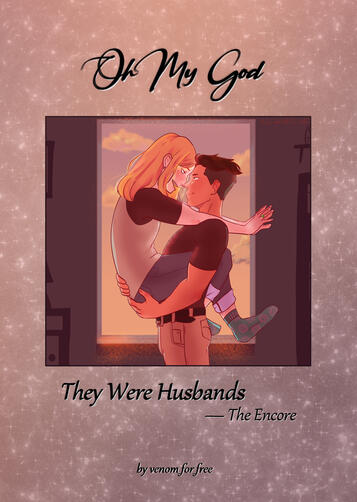 Oh My God, They Were Husbands - The Encore