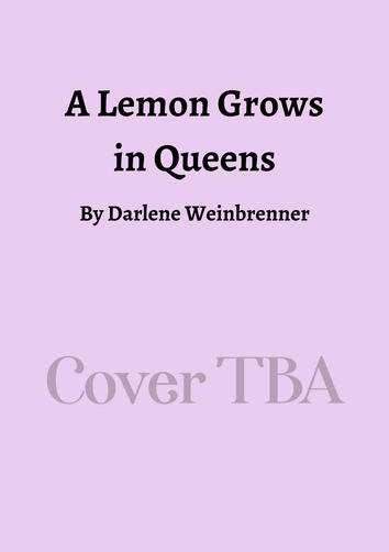 A Lemon Grows in Queens