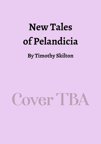 New Tales of Pelandicia